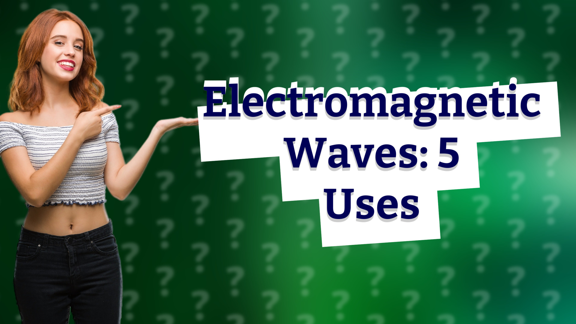 Electromagnetic Waves: 5 Uses