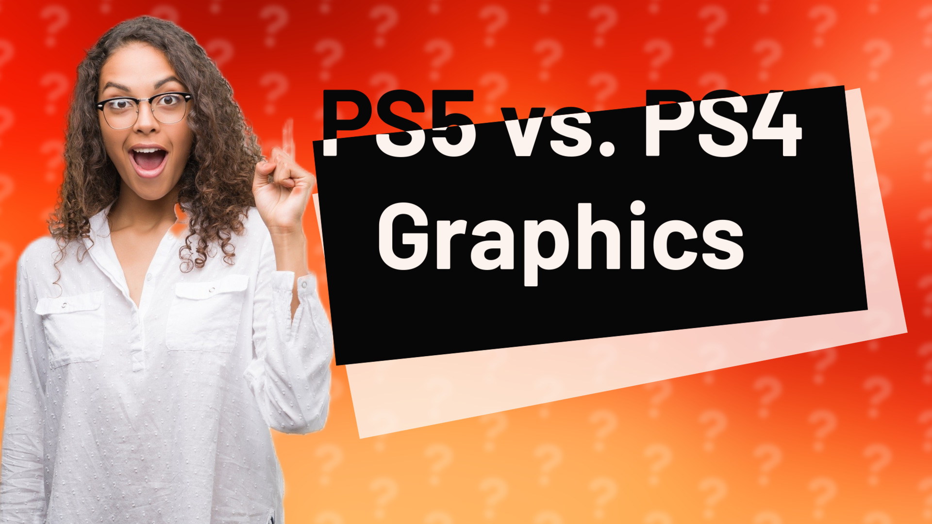 PS5 vs. PS4 Graphics