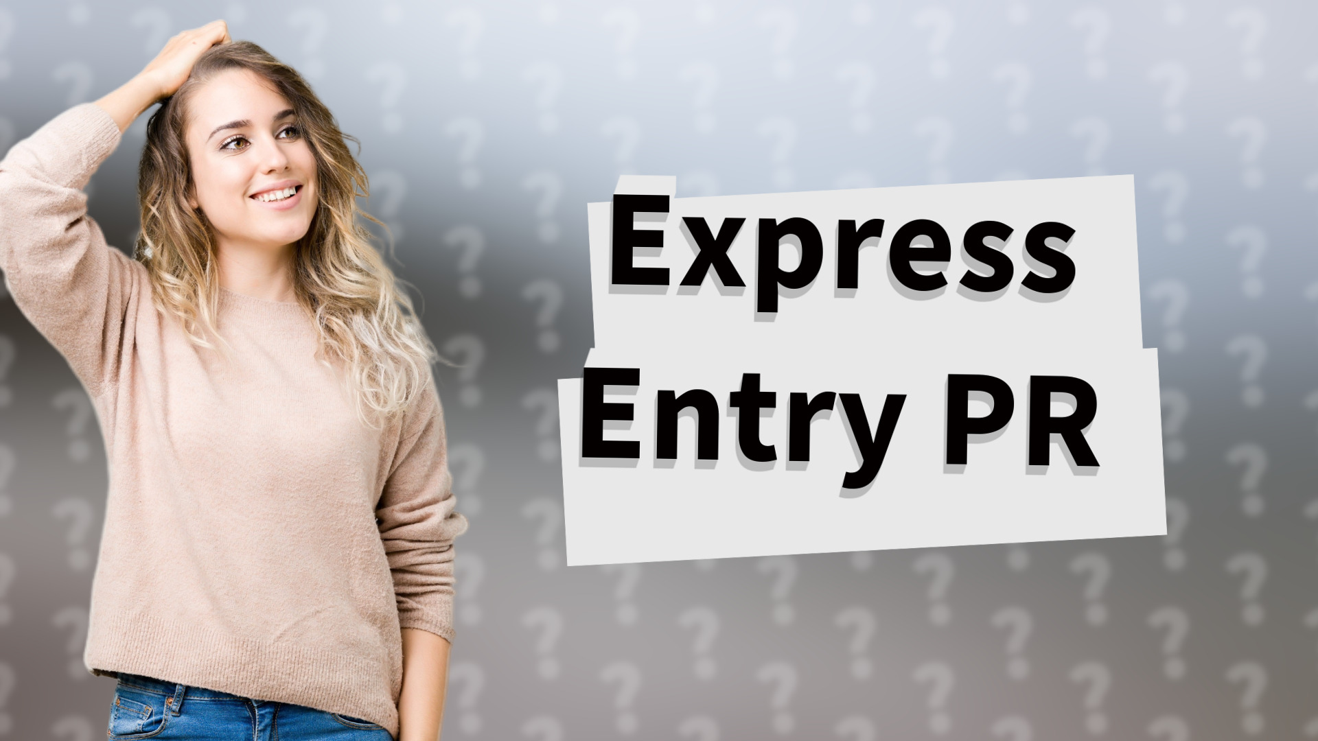 Express Entry PR