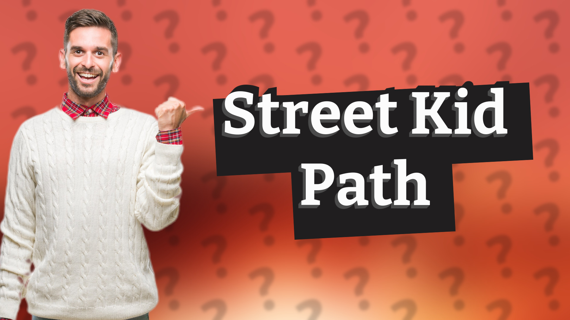 Street Kid Path