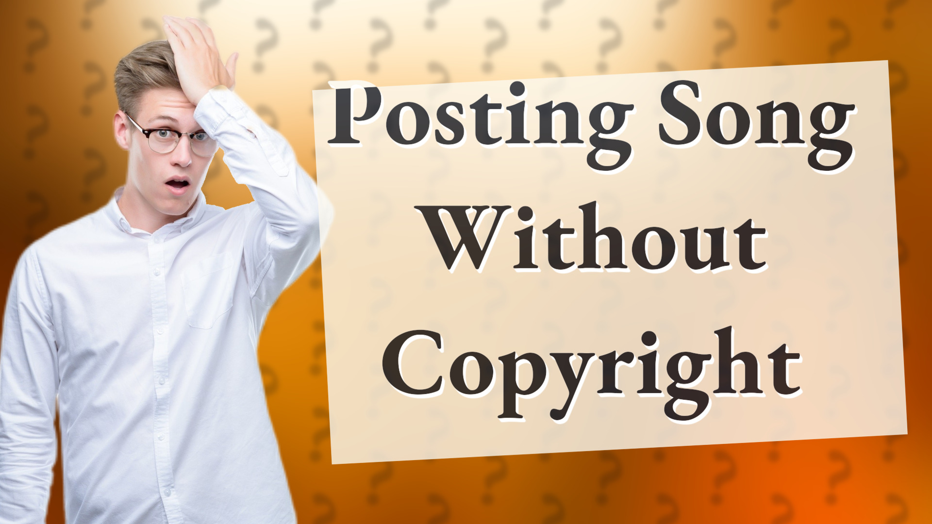 Posting Song Without Copyright