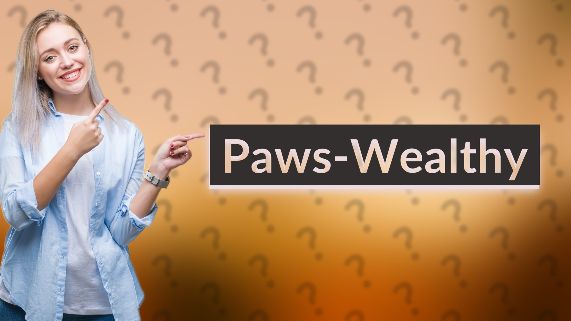 Paws-Wealthy