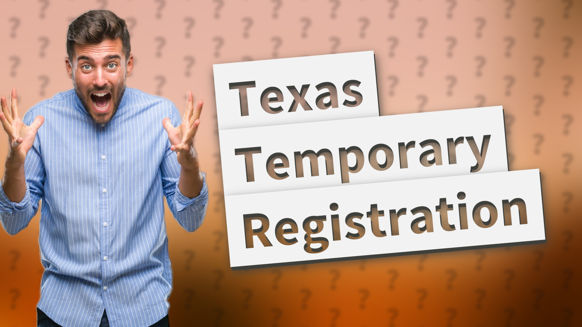 Texas Temporary Registration