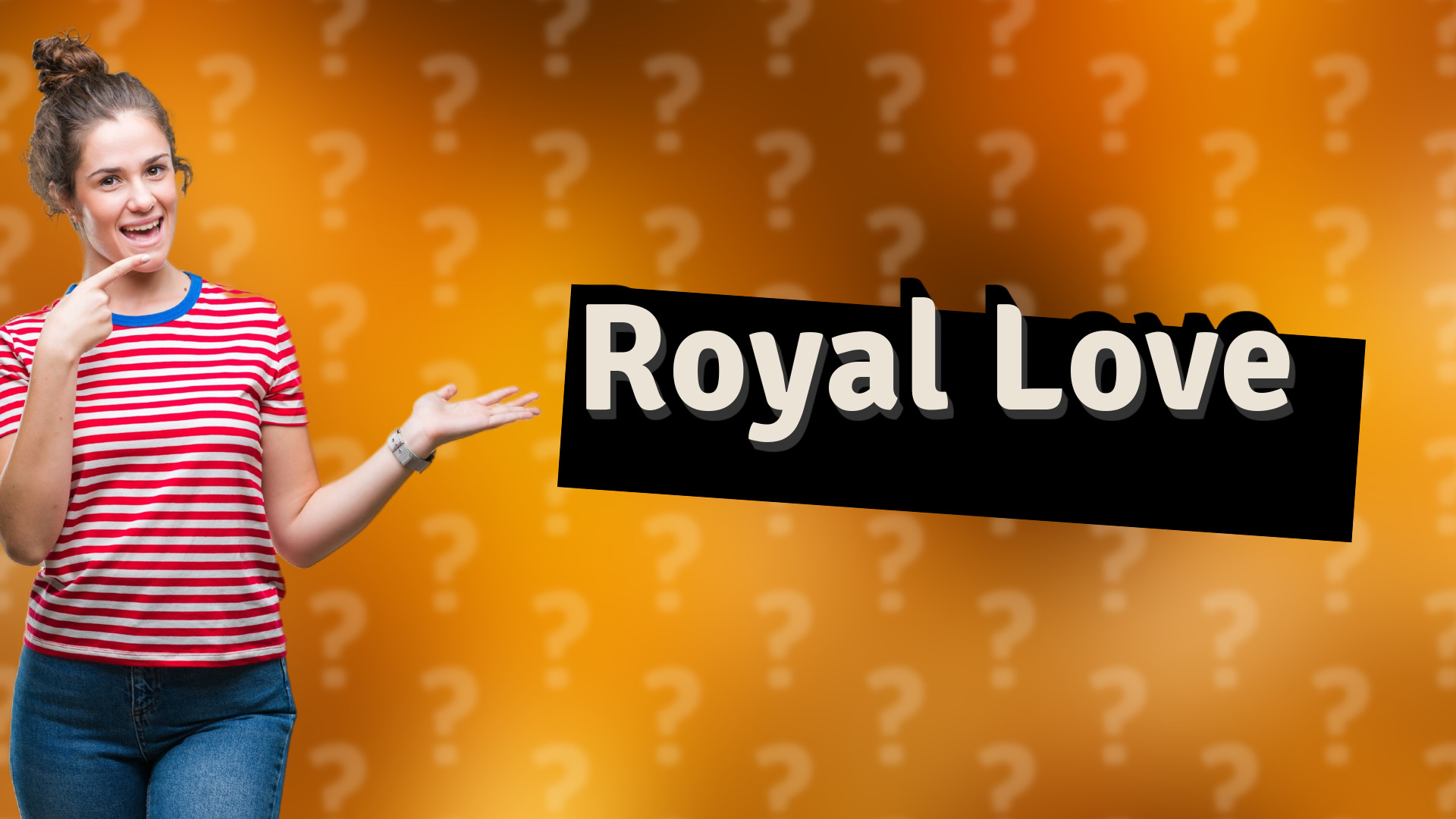 Royal Love