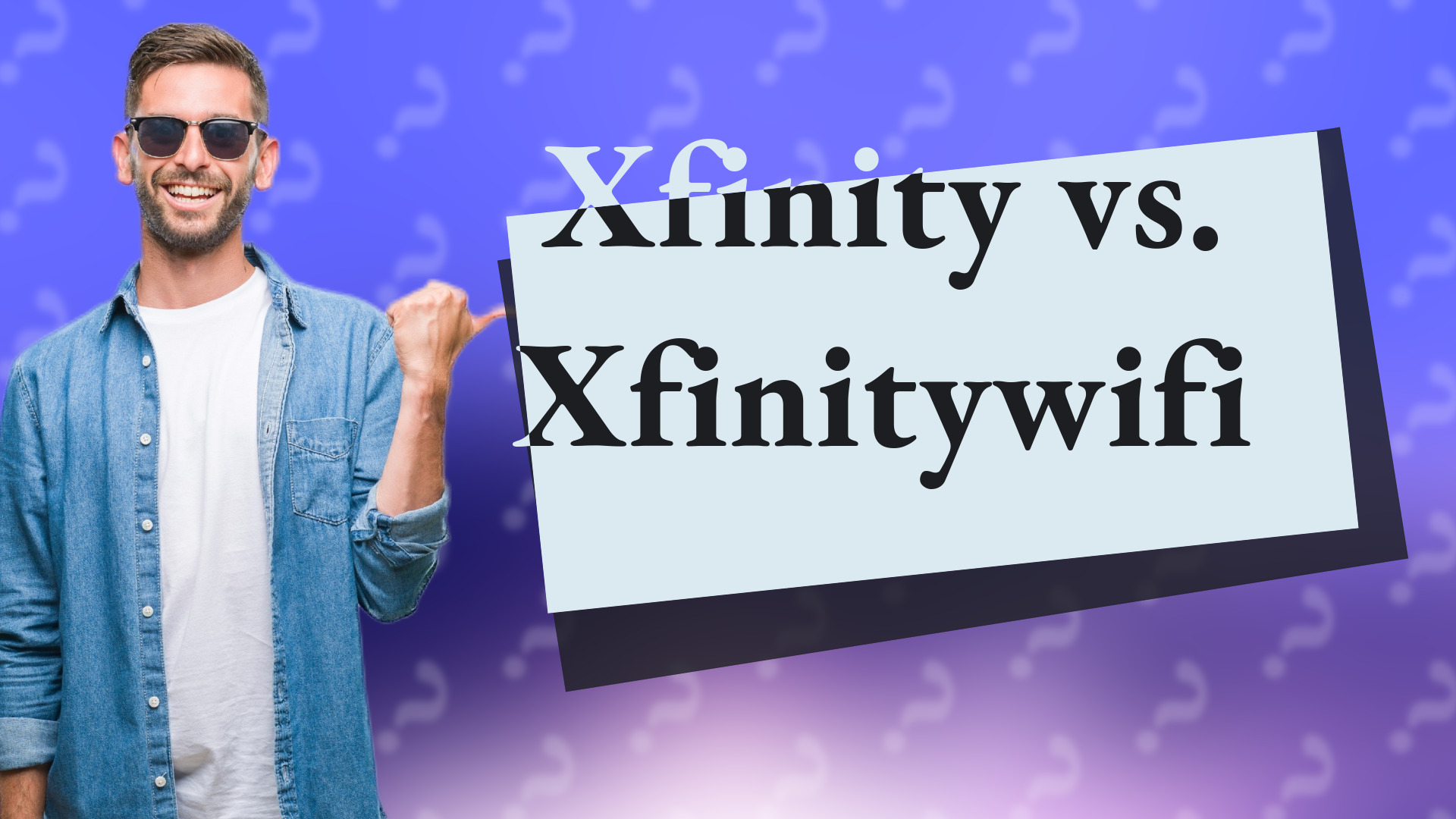 Xfinity vs. Xfinitywifi