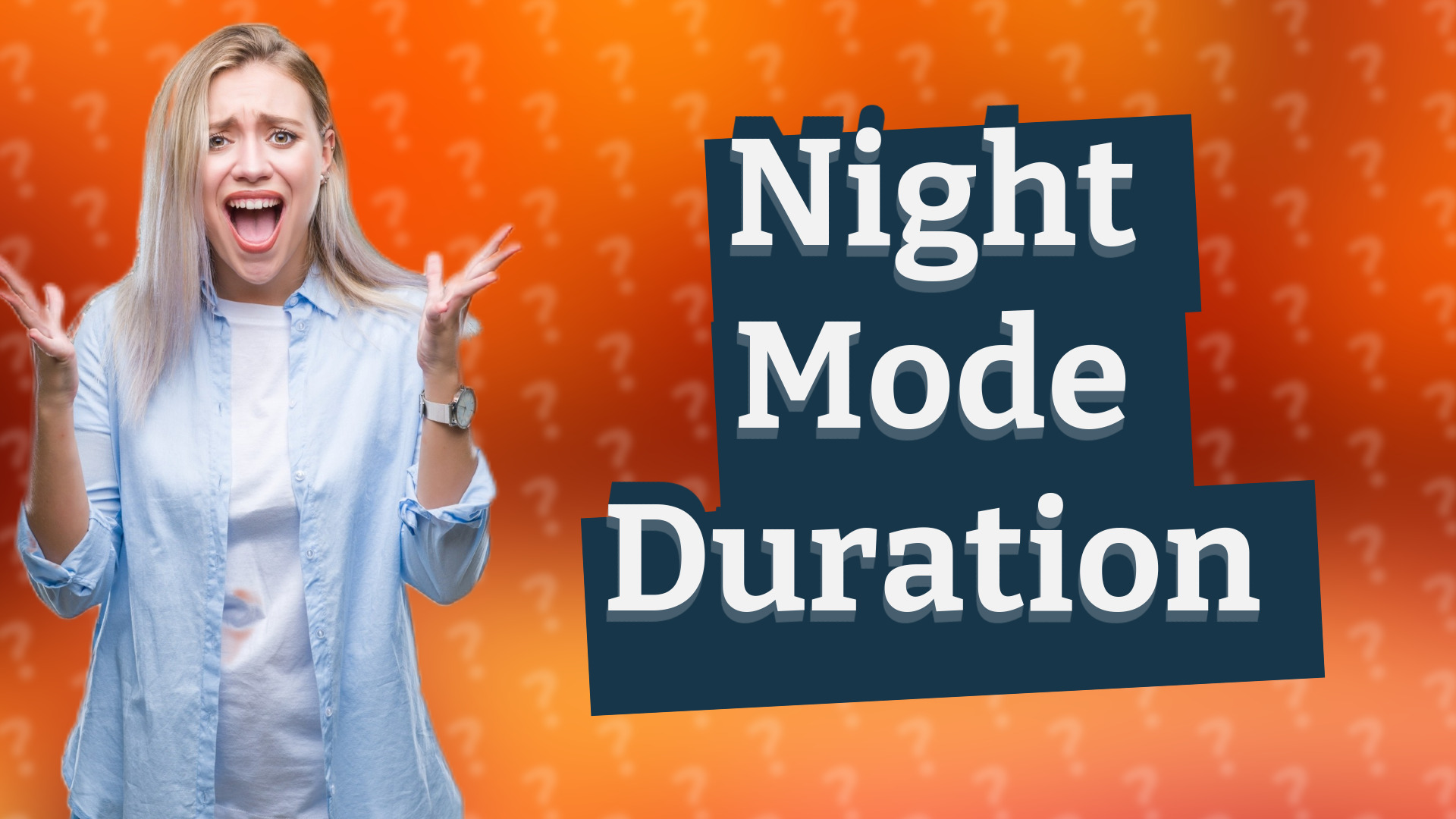Night Mode Duration