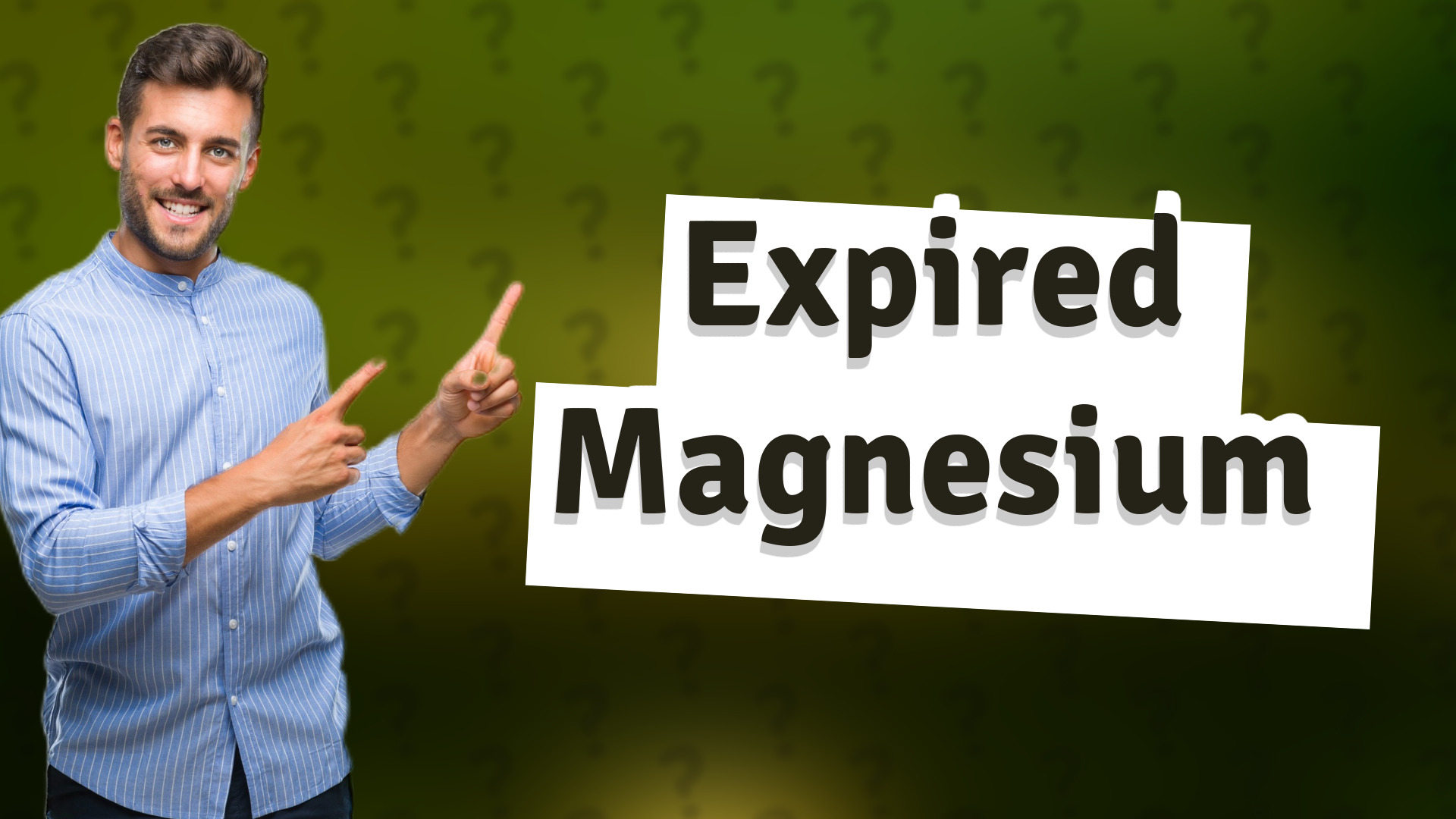 Expired Magnesium
