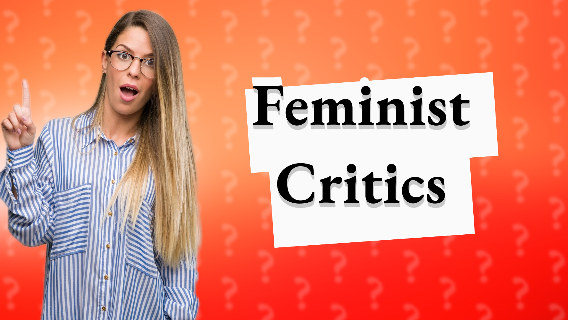 Feminist Critics