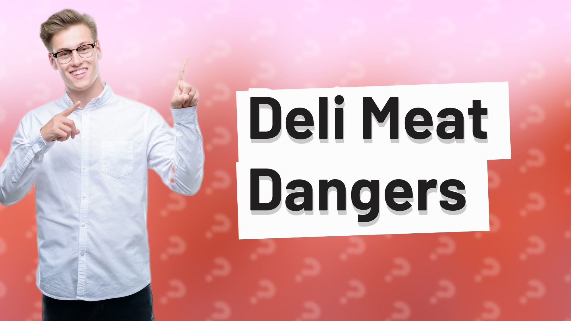 Deli Meat Dangers