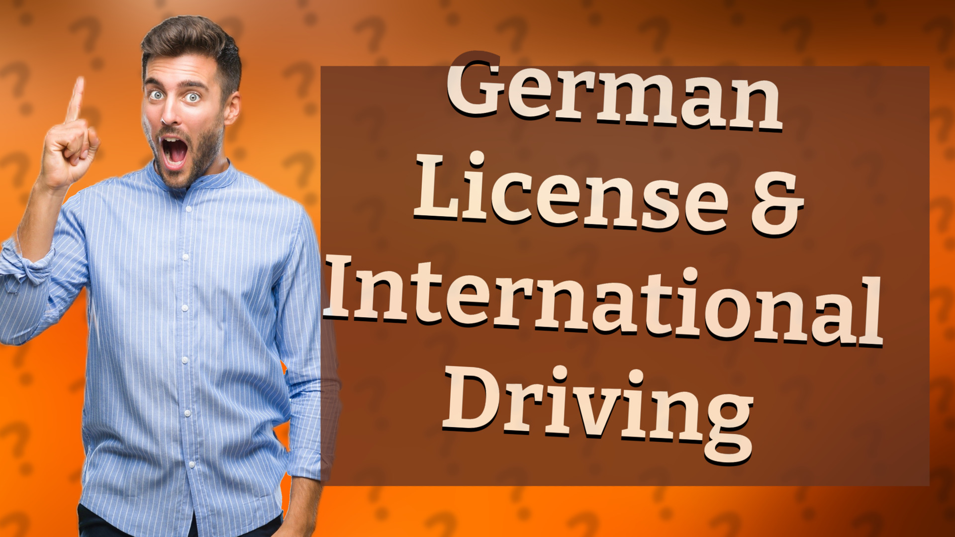 German License & International Driving