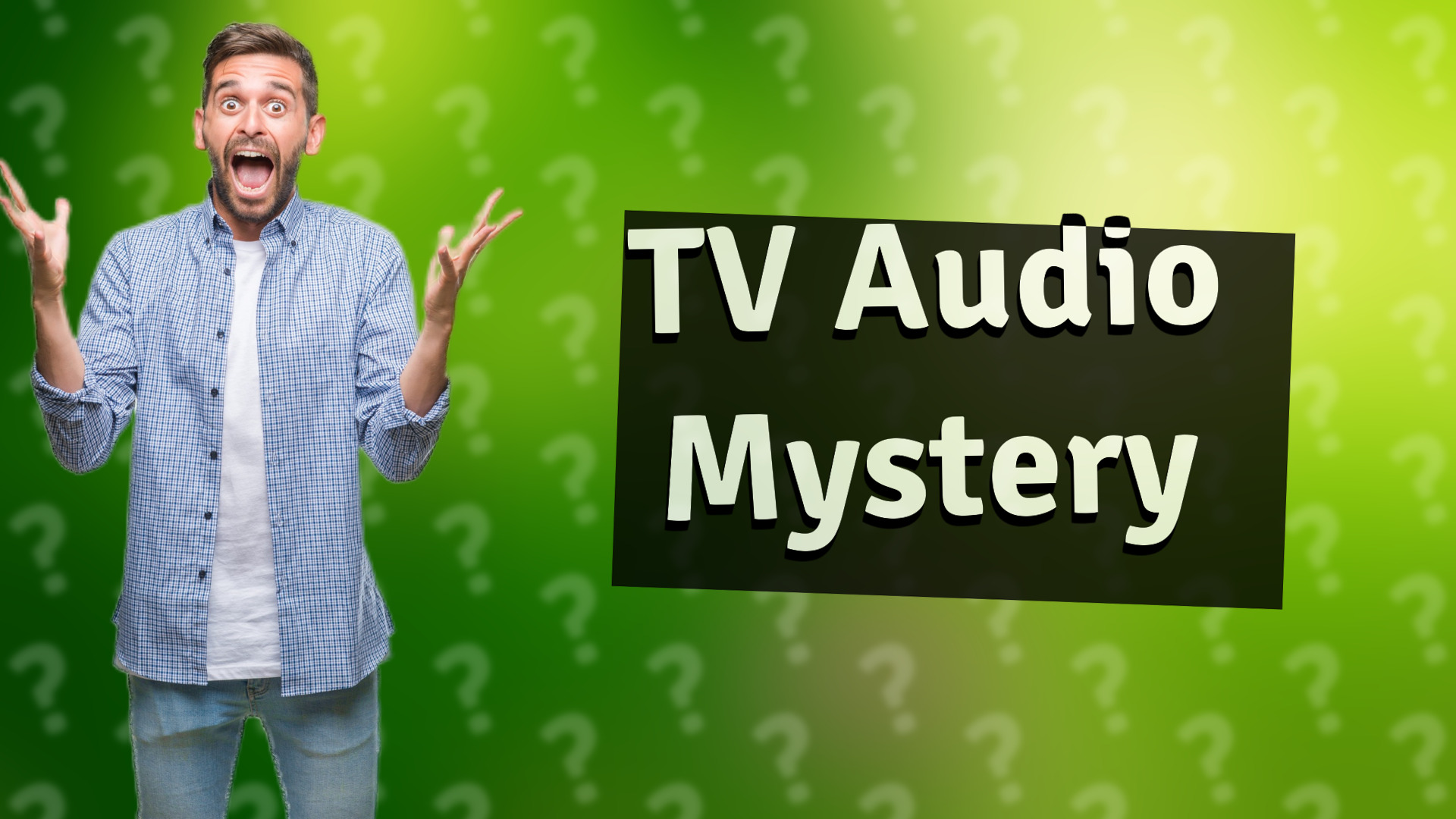 TV Audio Mystery