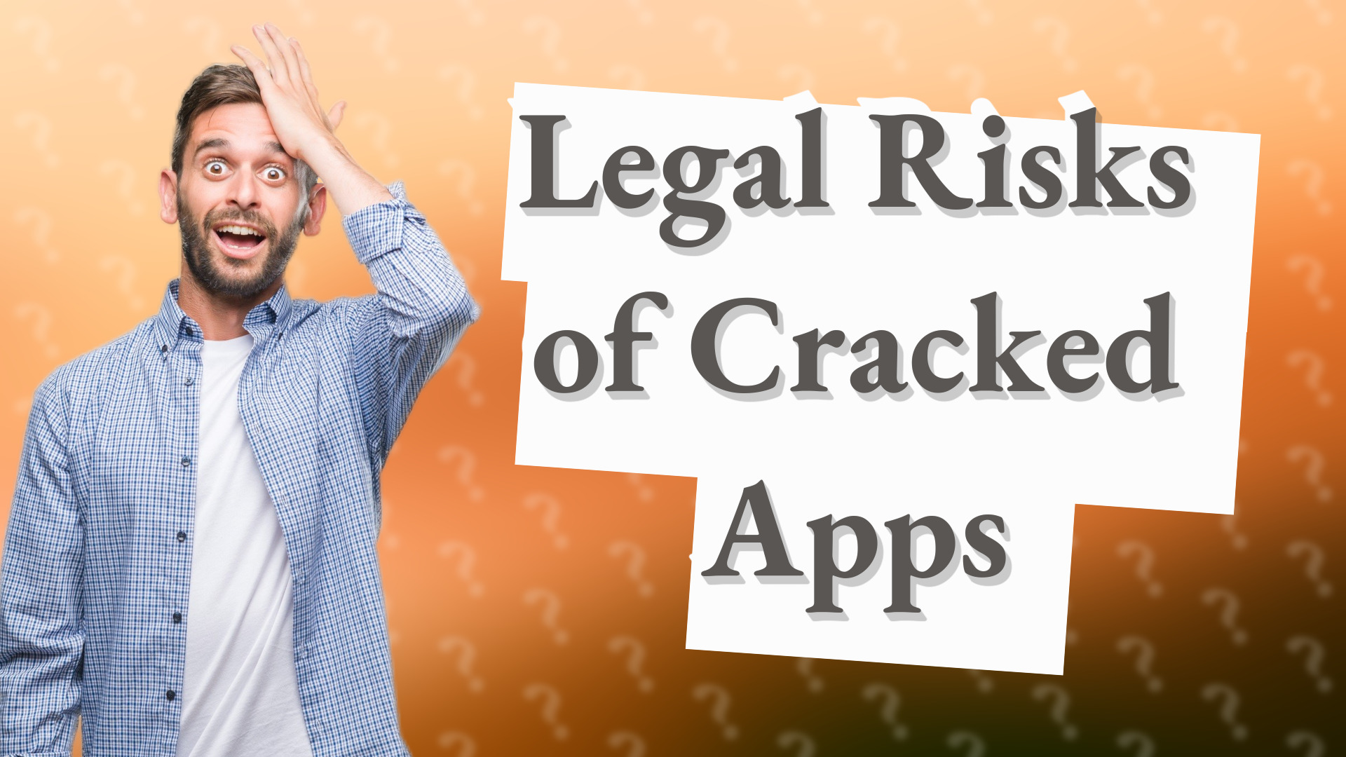 Legal Risks of Cracked Apps