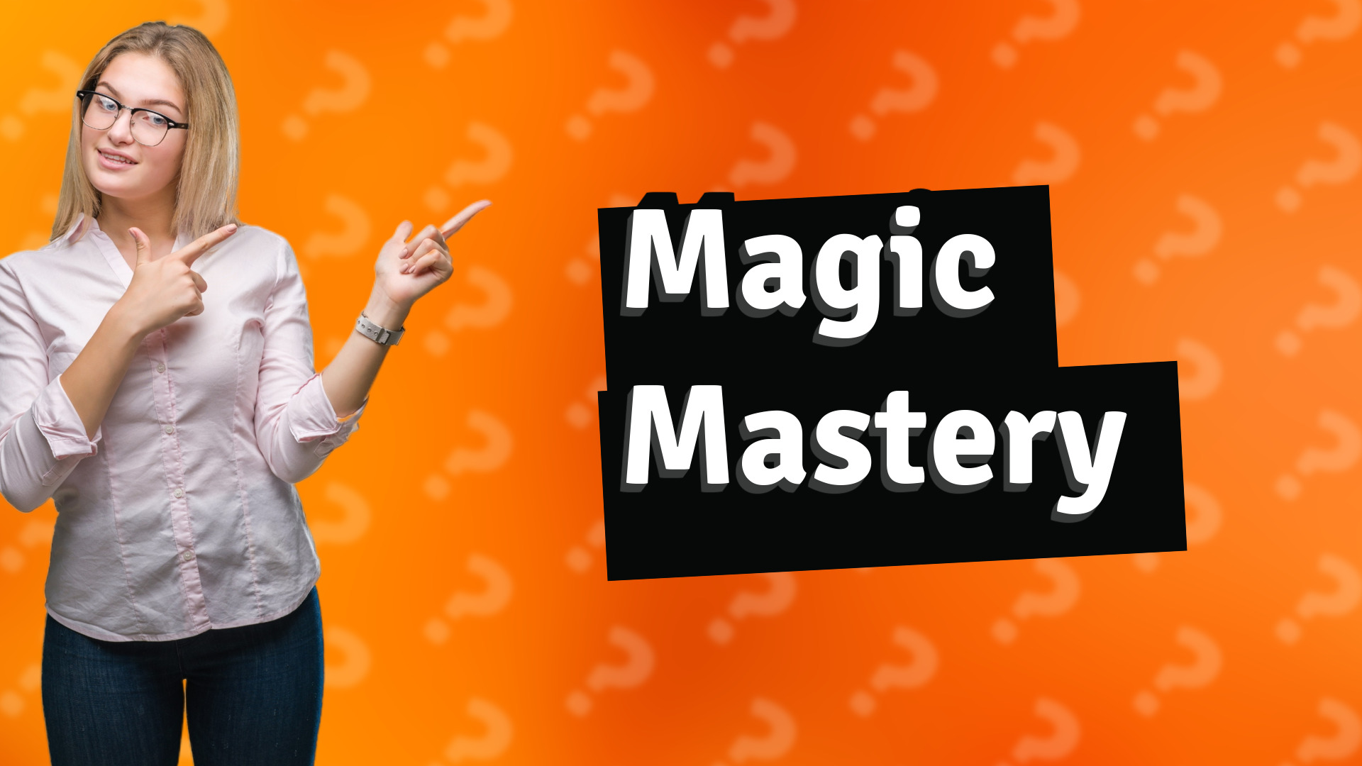 Magic Mastery