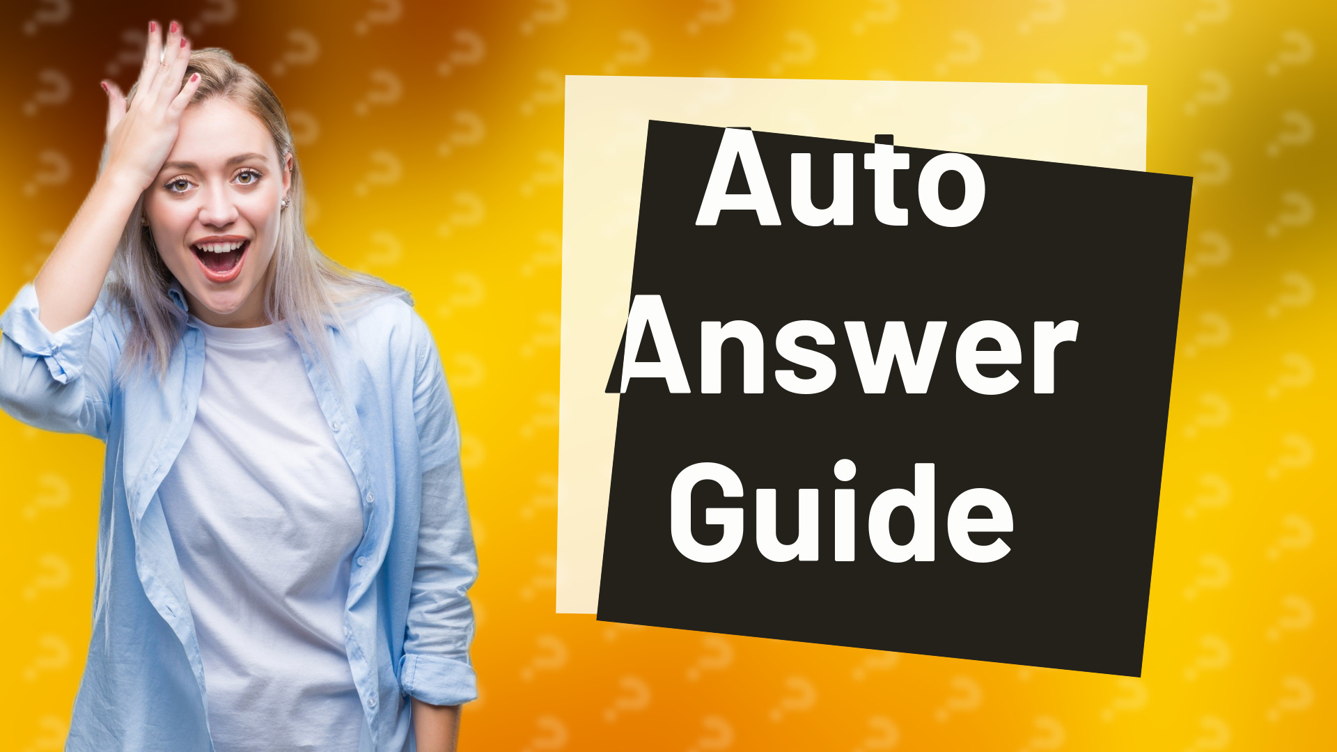 Auto Answer Guide