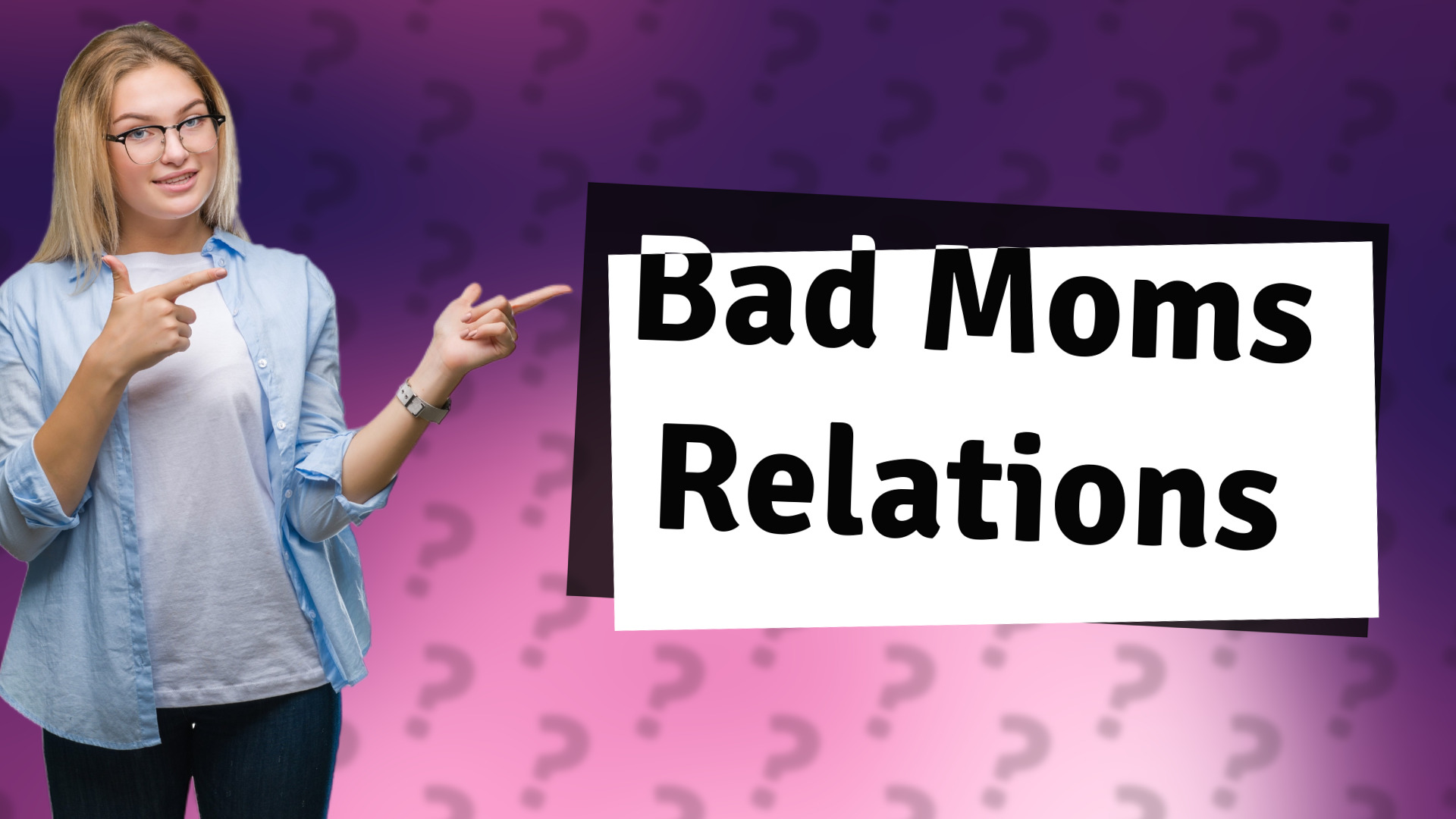 Bad Moms Relations