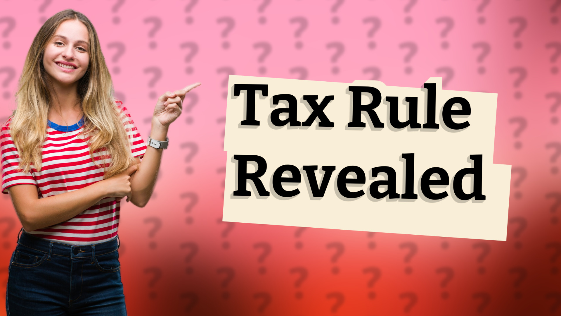 Tax Rule Revealed