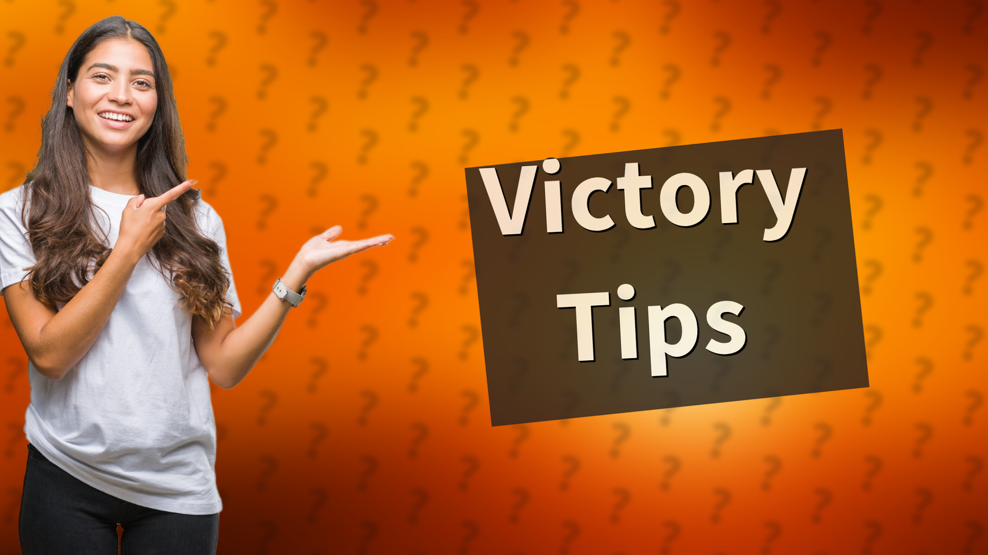 Victory Tips