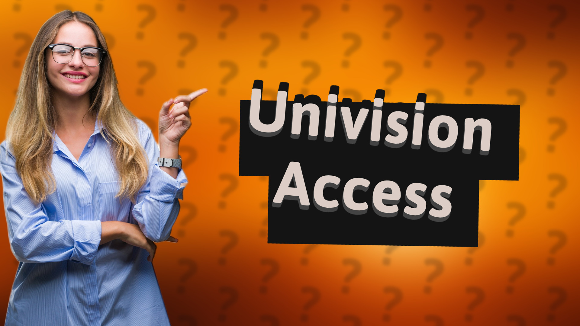 Univision Access