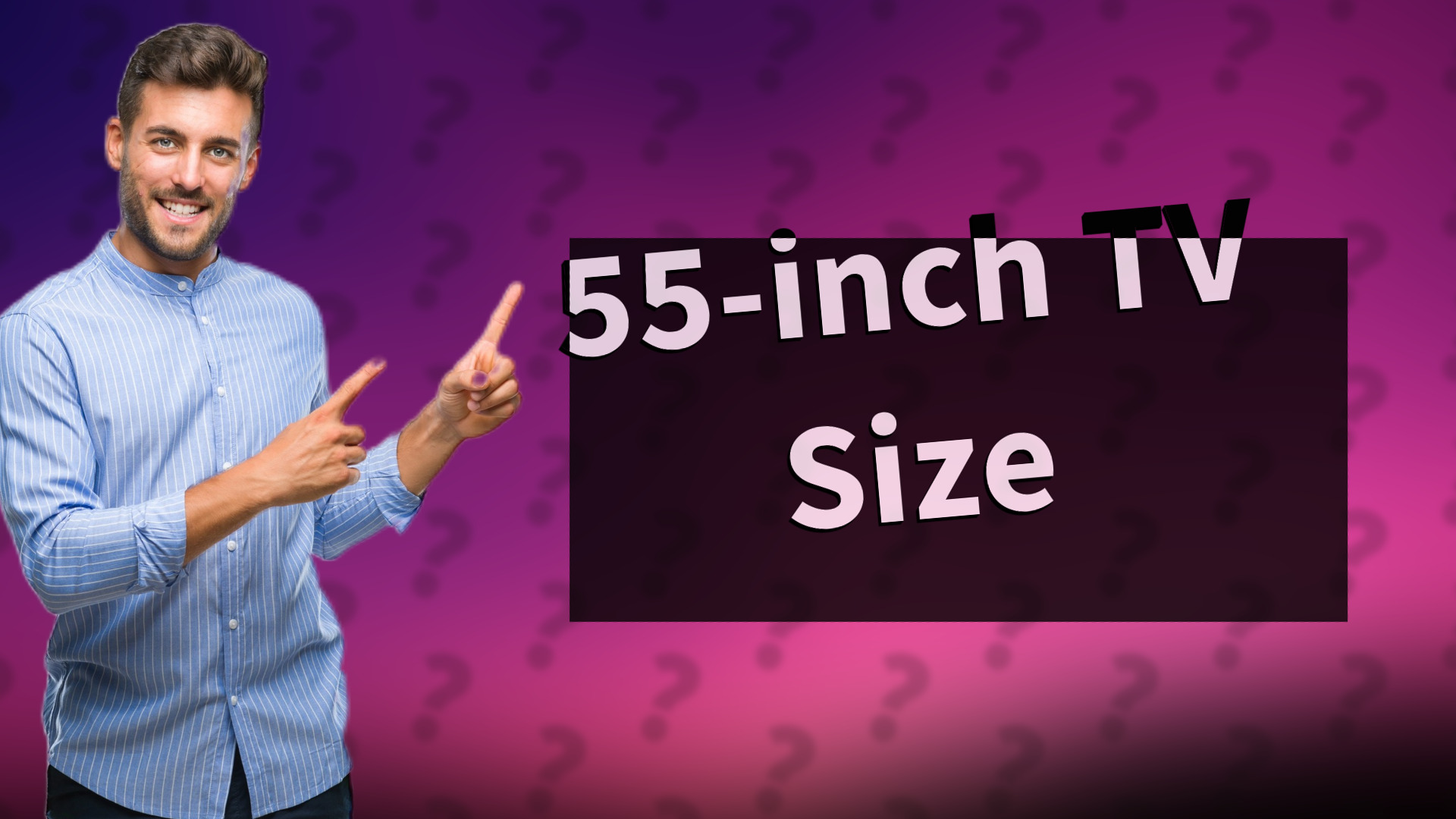 55-inch TV Size