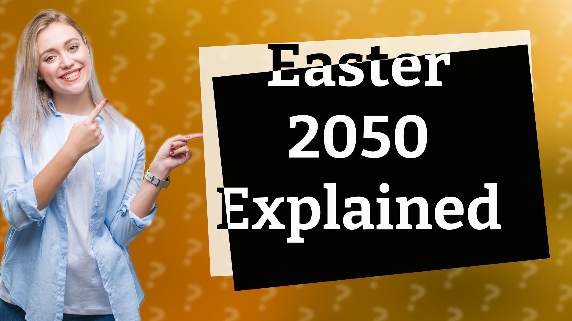 Easter 2050 Explained