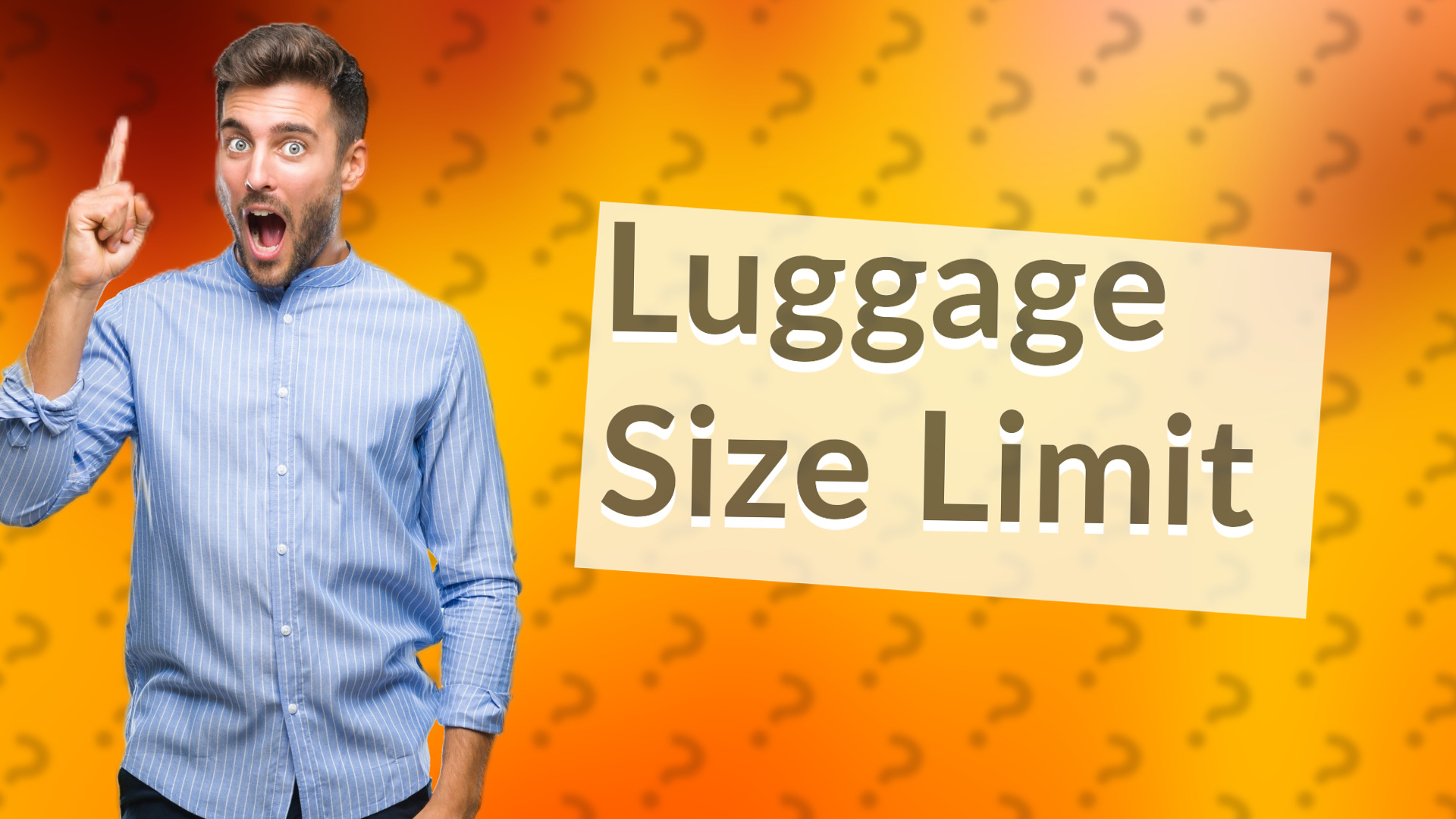 Luggage Size Limit