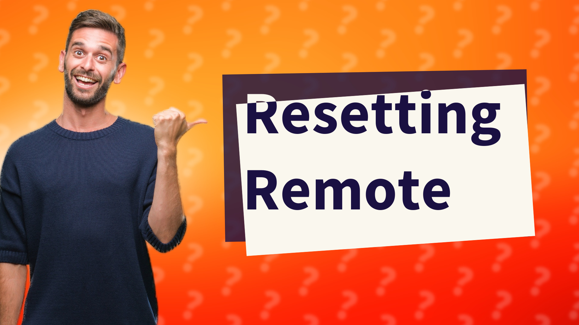 Resetting Remote
