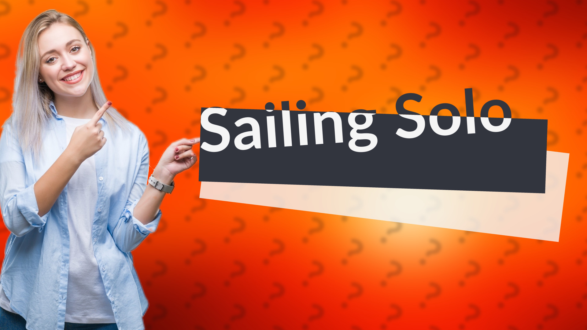 Sailing Solo