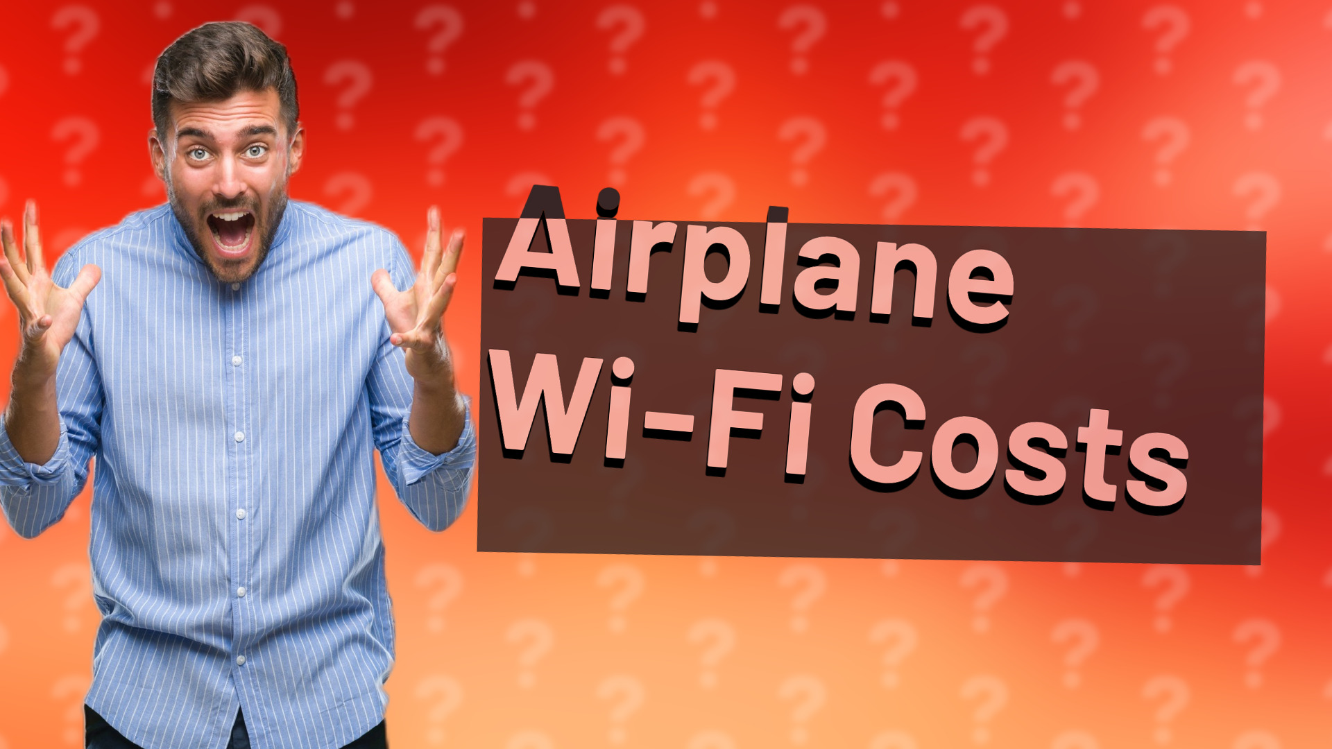 Airplane Wi-Fi Costs