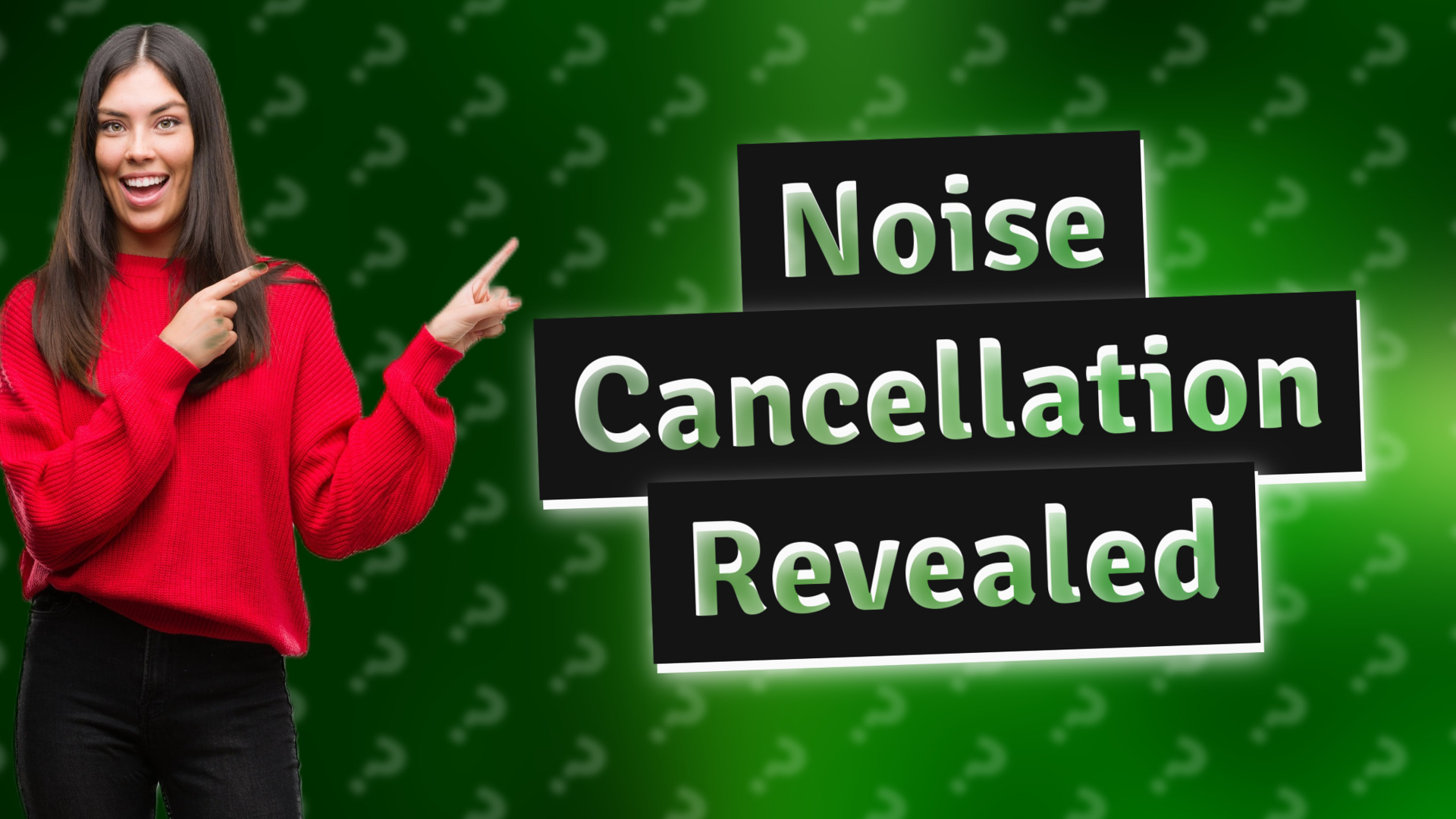 Noise Cancellation Revealed