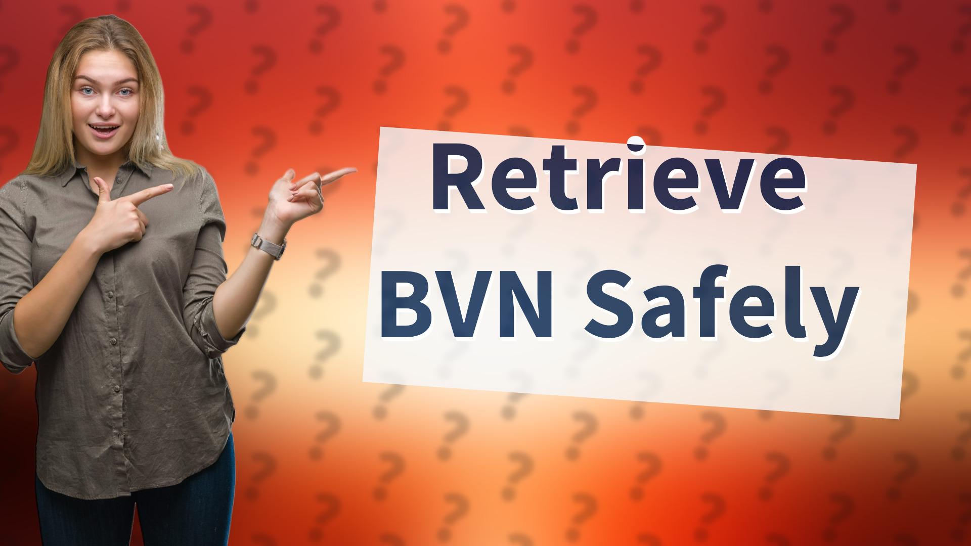 Retrieve BVN Safely