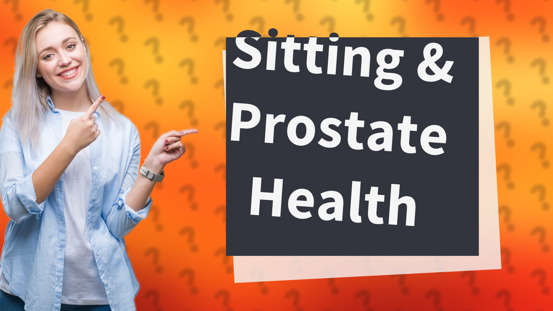 Sitting & Prostate Health