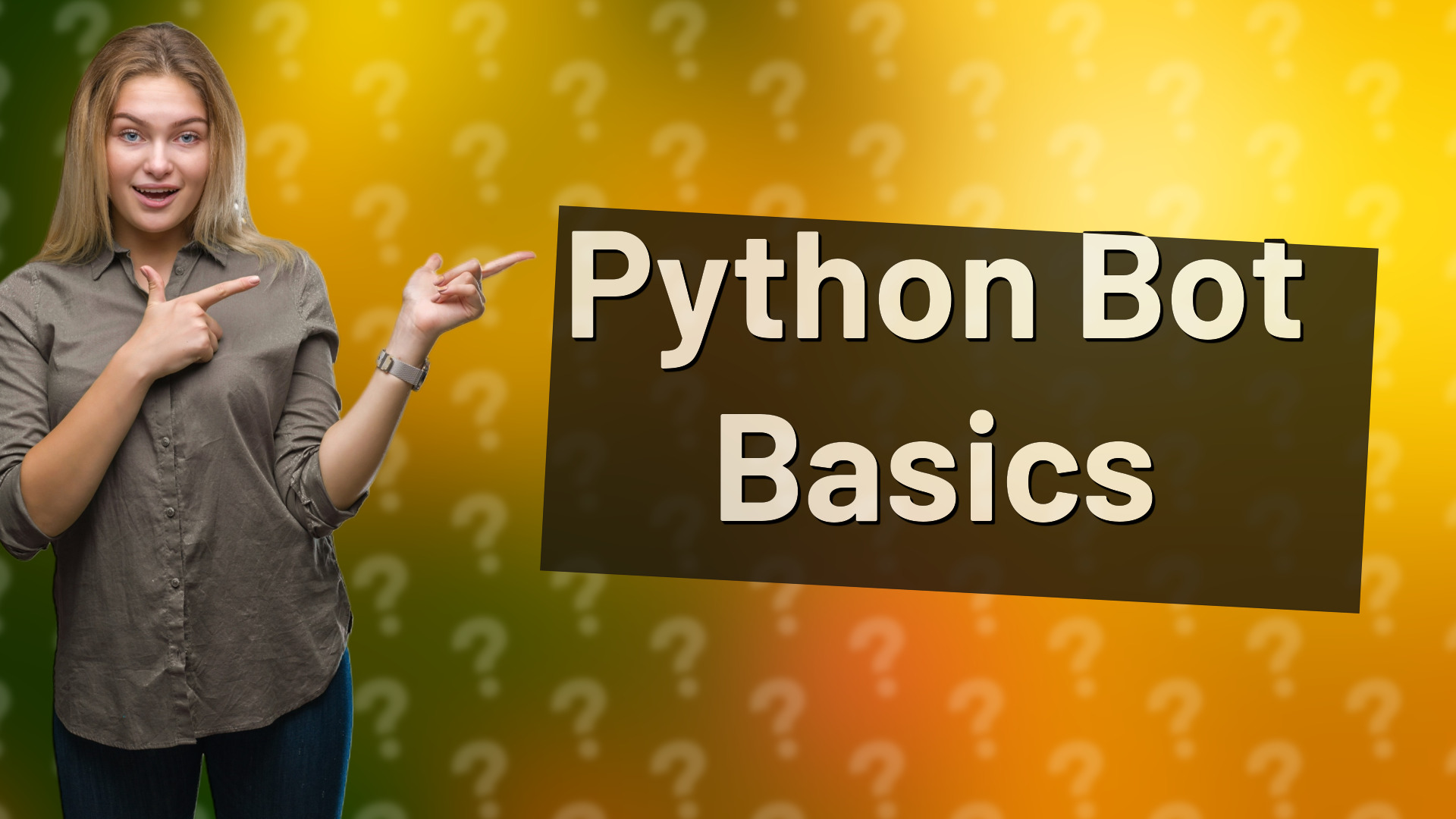 Python Bot Basics