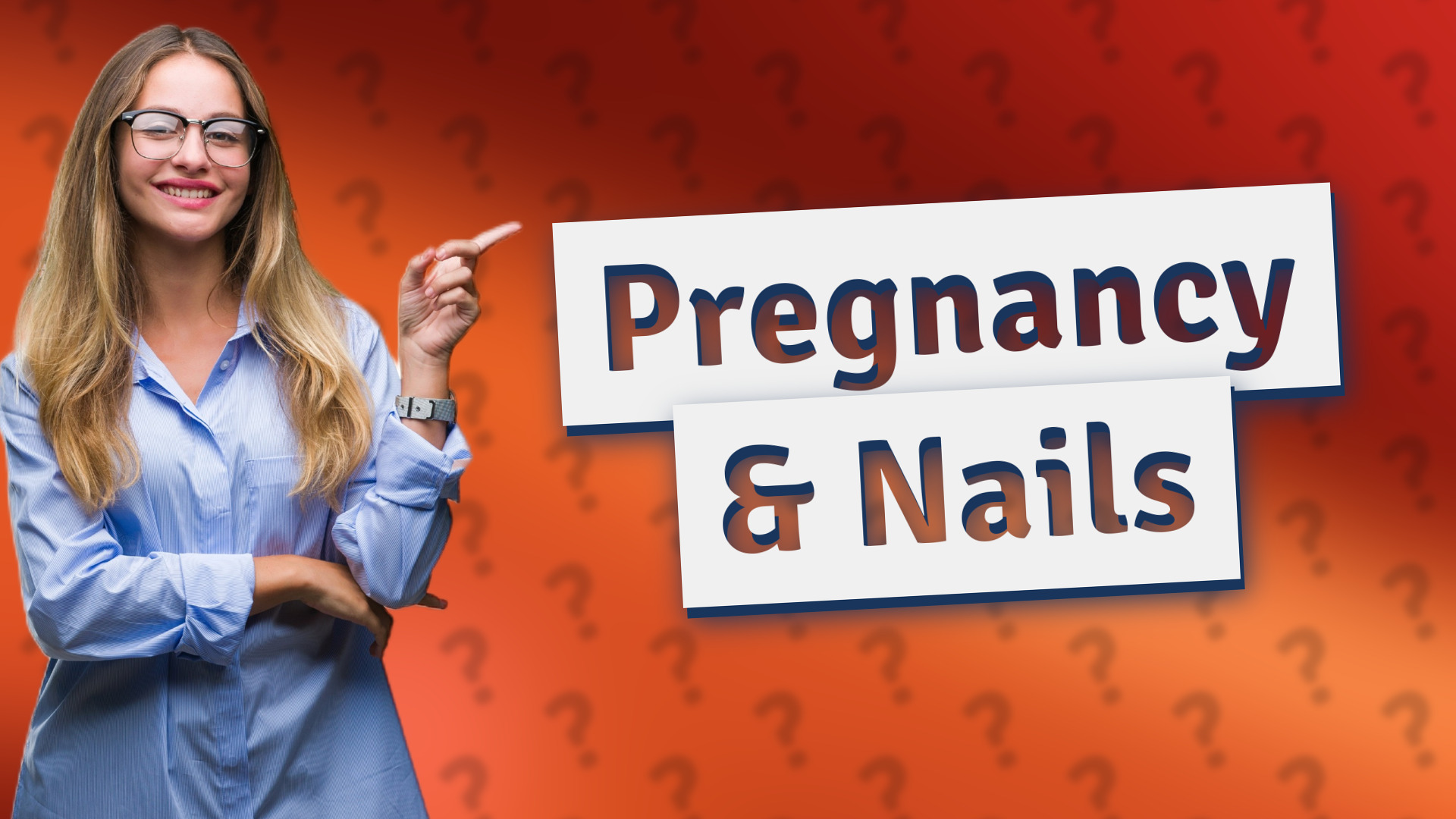 Pregnancy & Nails