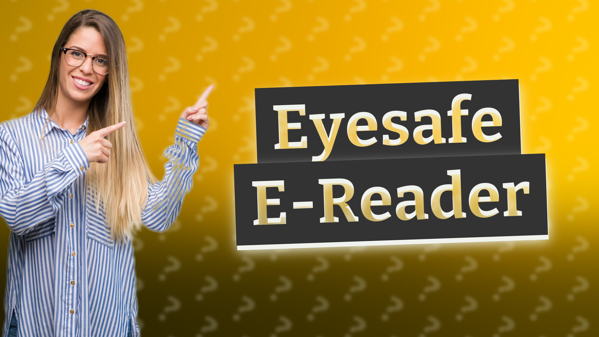 Eyesafe E-Reader