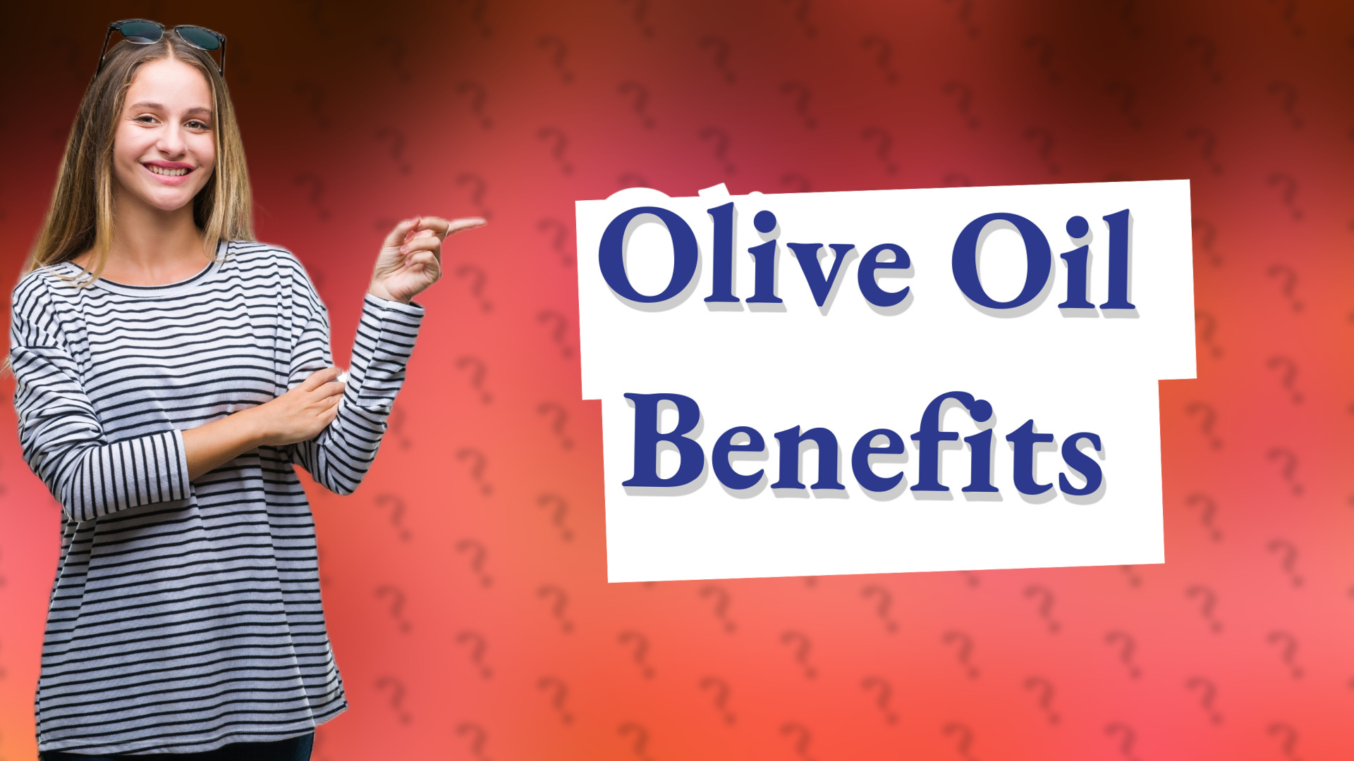 Olive Oil Benefits
