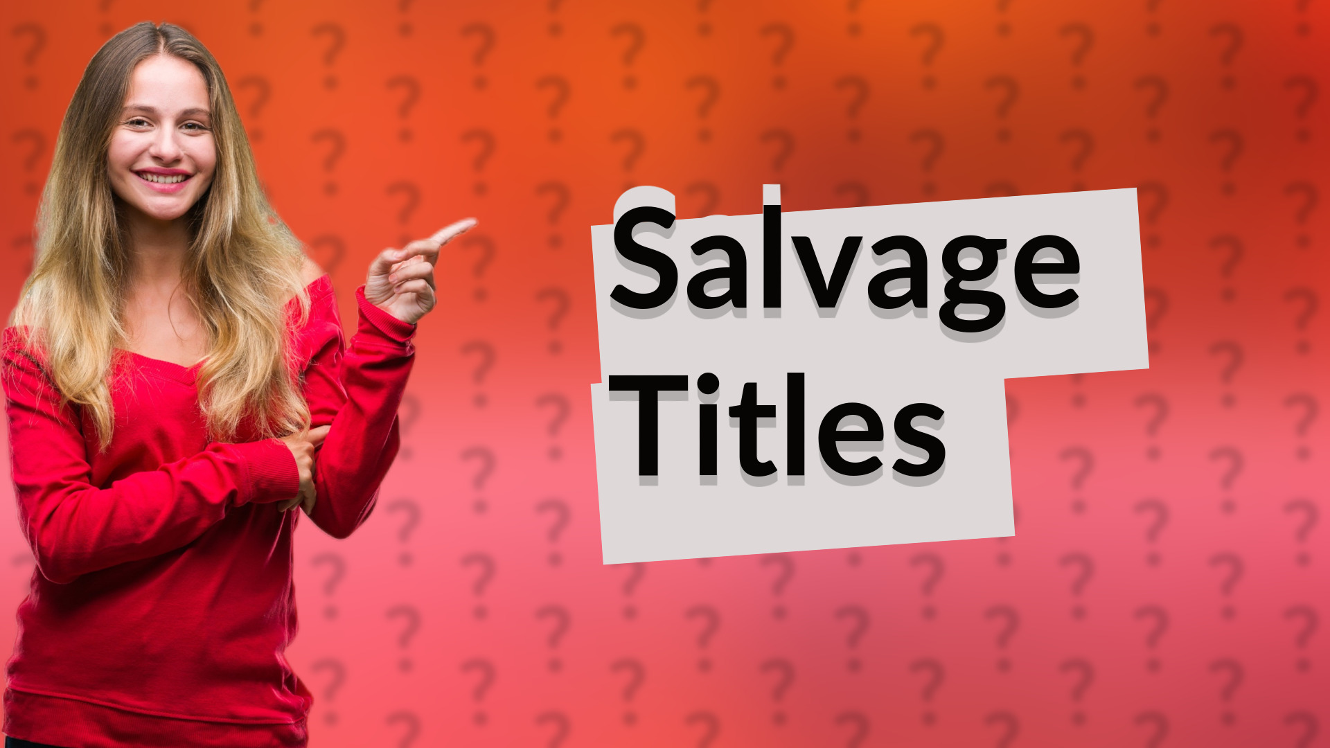 Salvage Titles