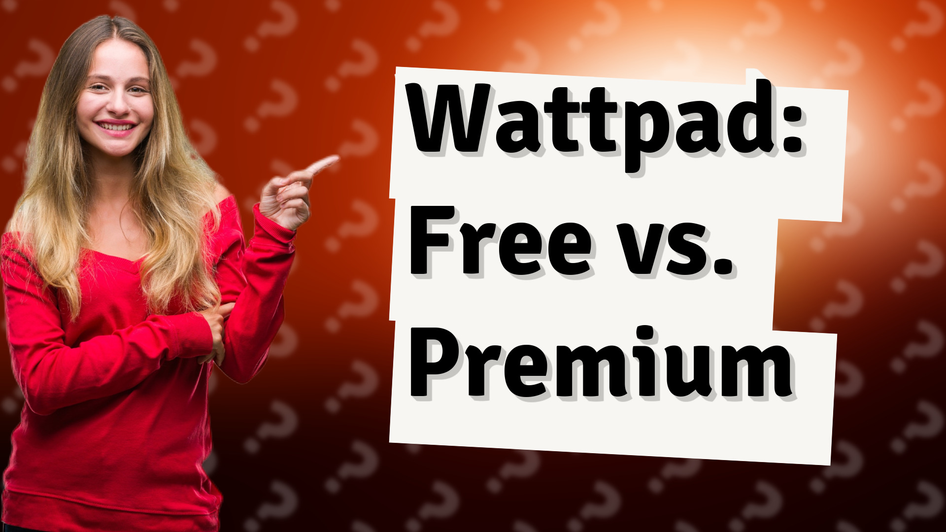 Wattpad: Free vs. Premium