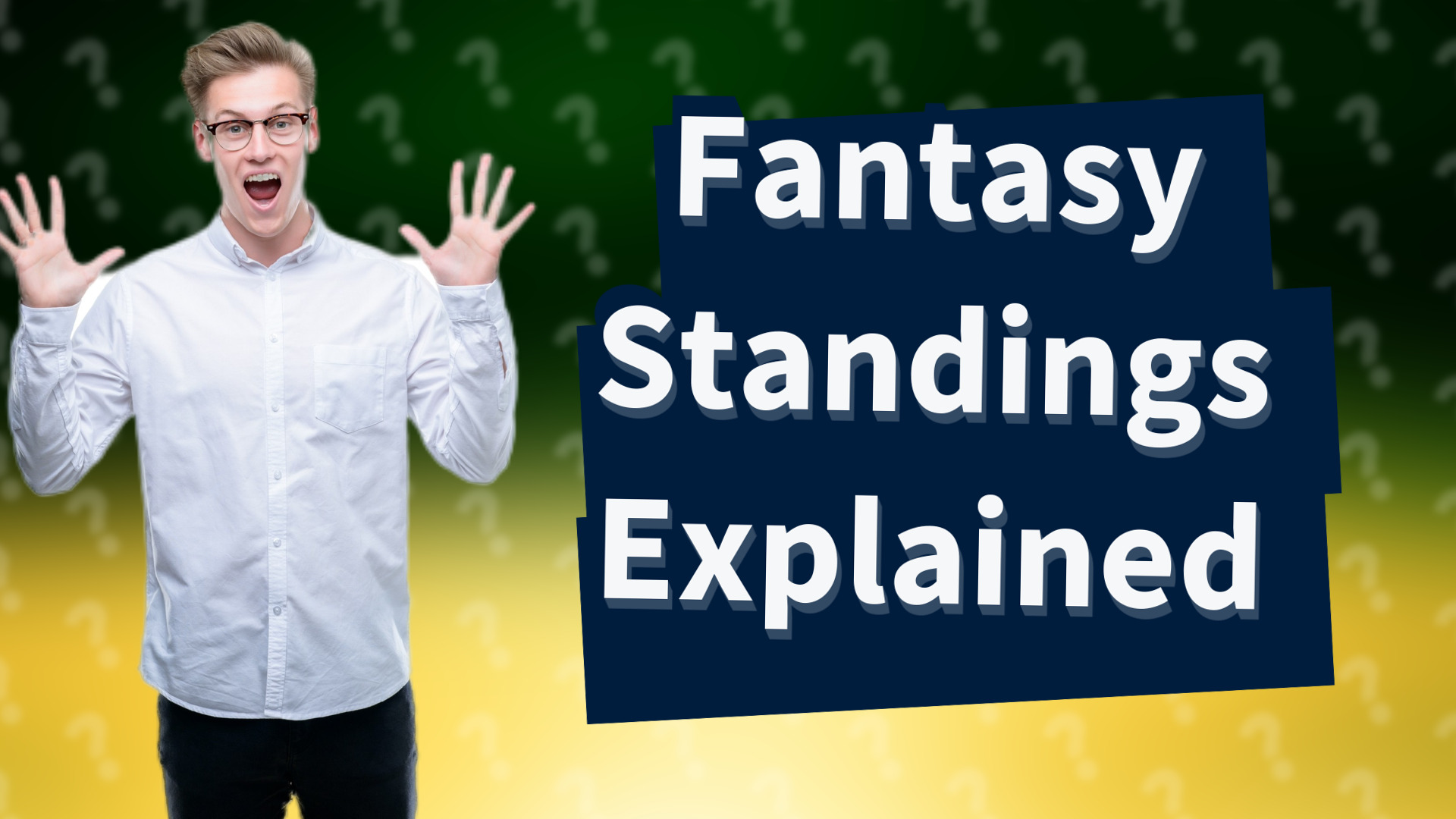 Fantasy Standings Explained