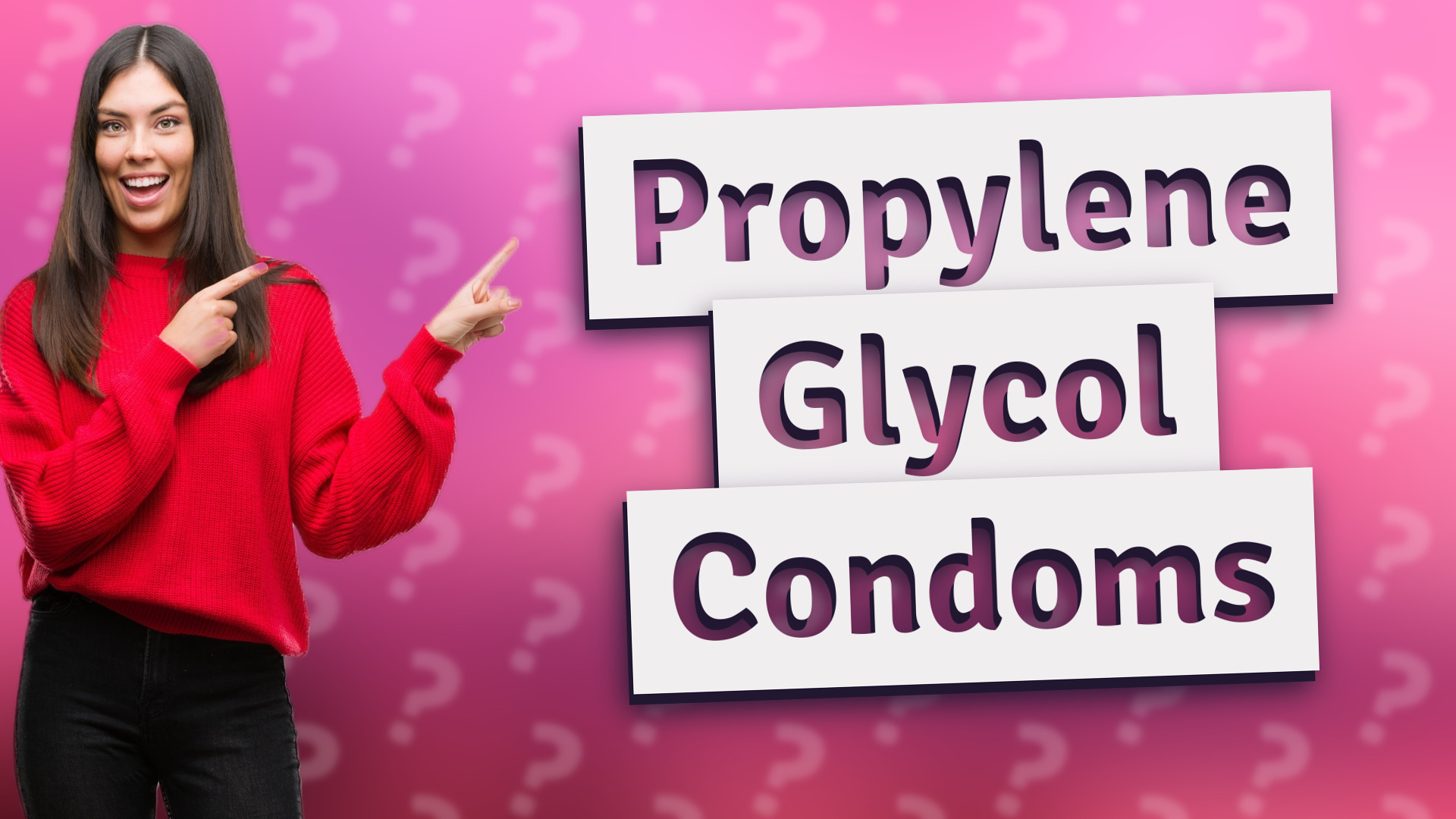 Propylene Glycol Condoms