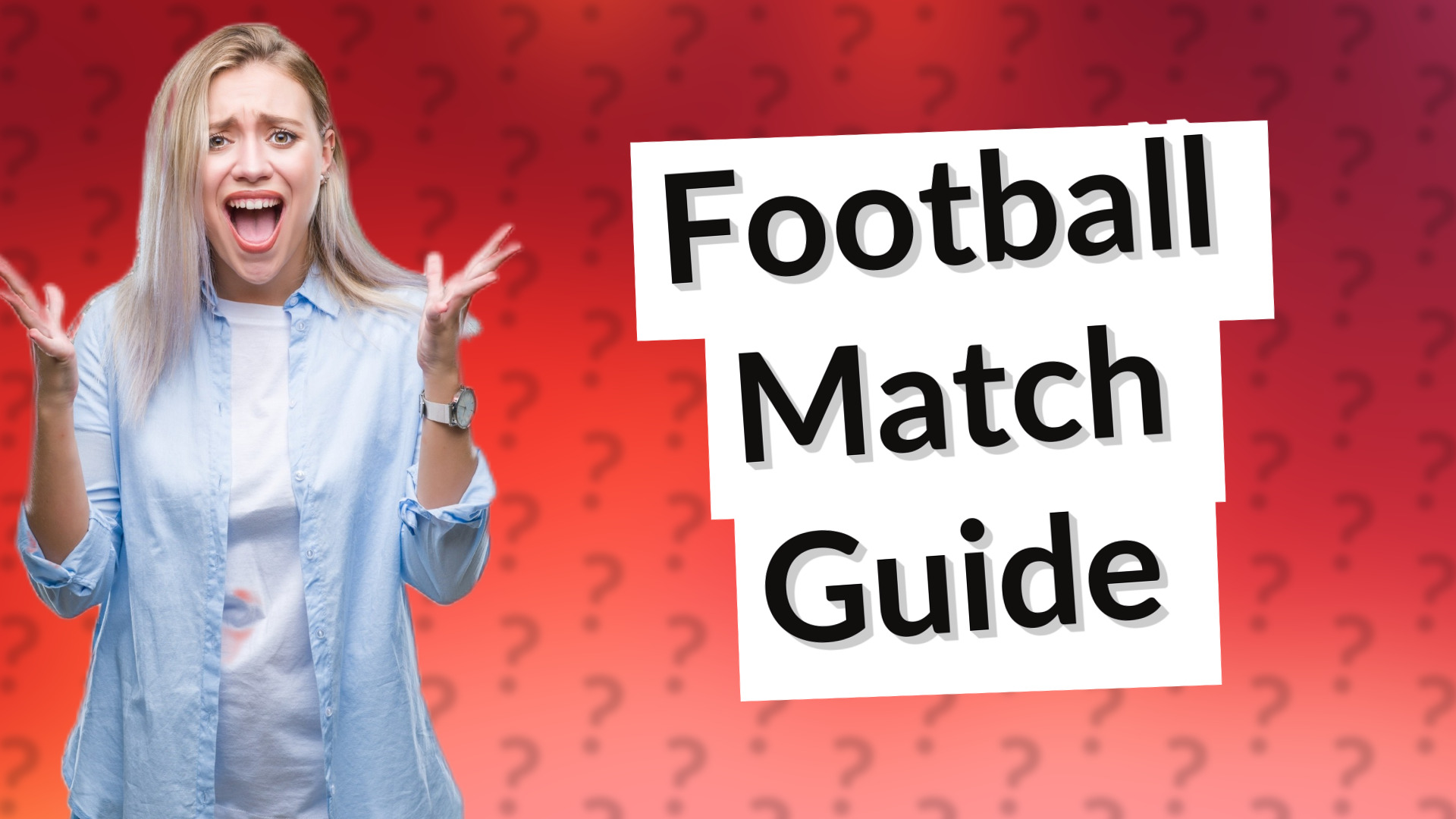 Football Match Guide