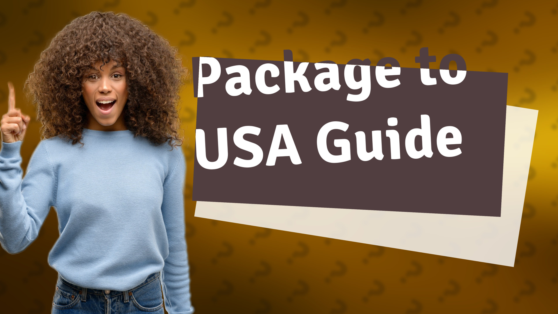Package to USA Guide