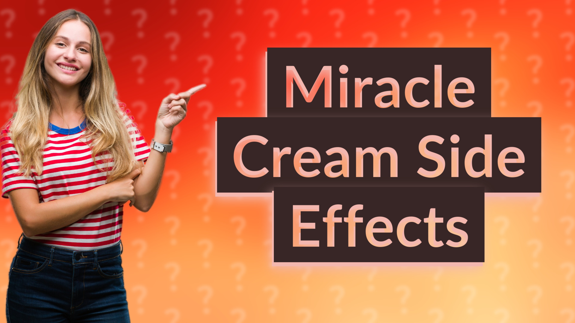 Miracle Cream Side Effects