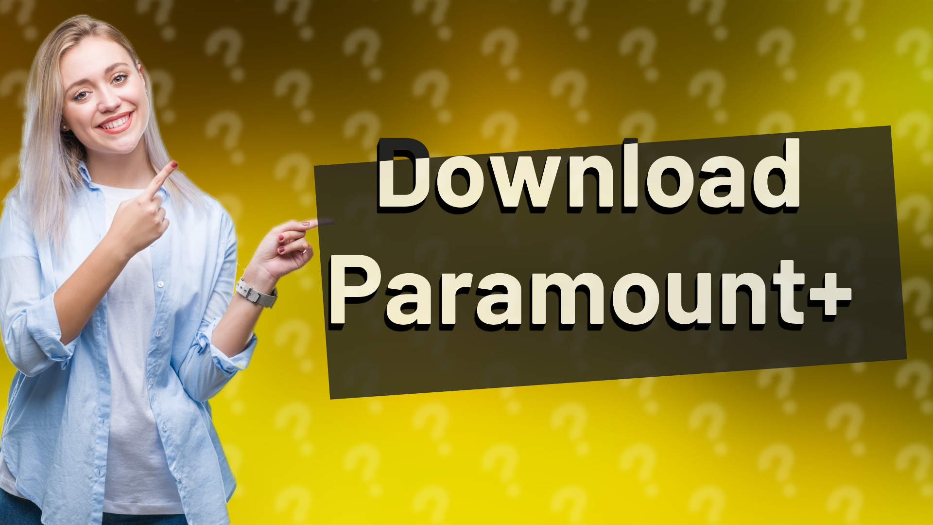 Download Paramount+