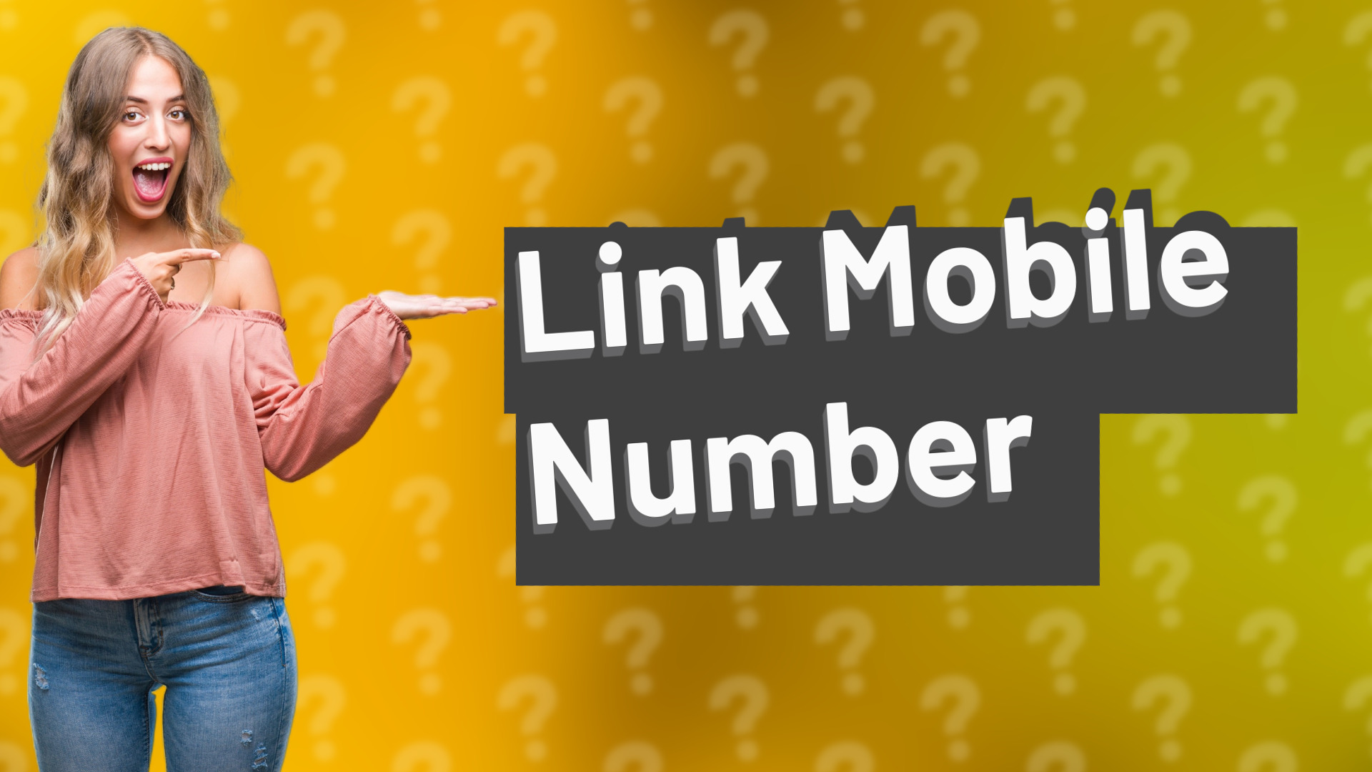 Link Mobile Number