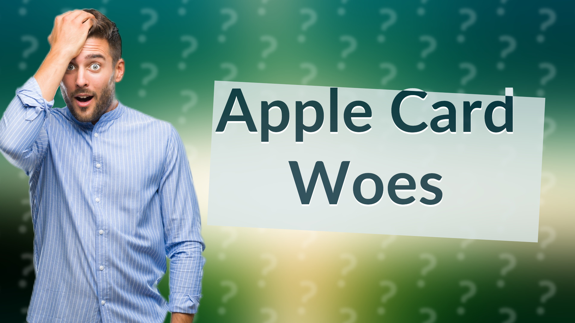 Apple Card Woes