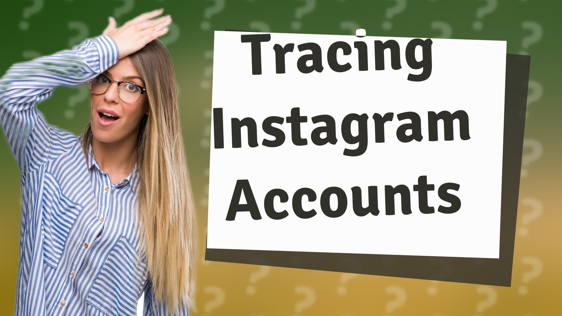 Tracing Instagram Accounts