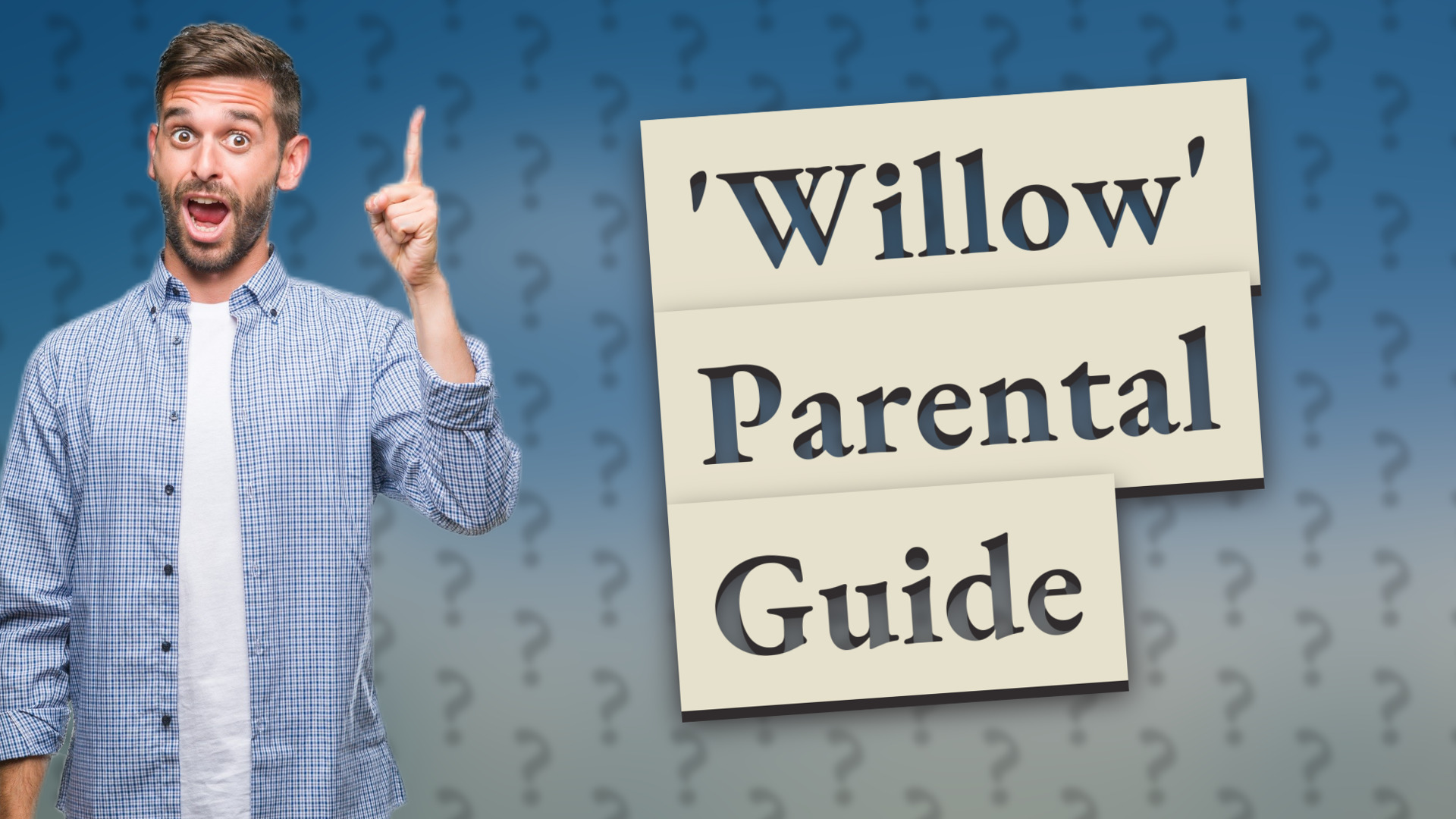 'Willow' Parental Guide