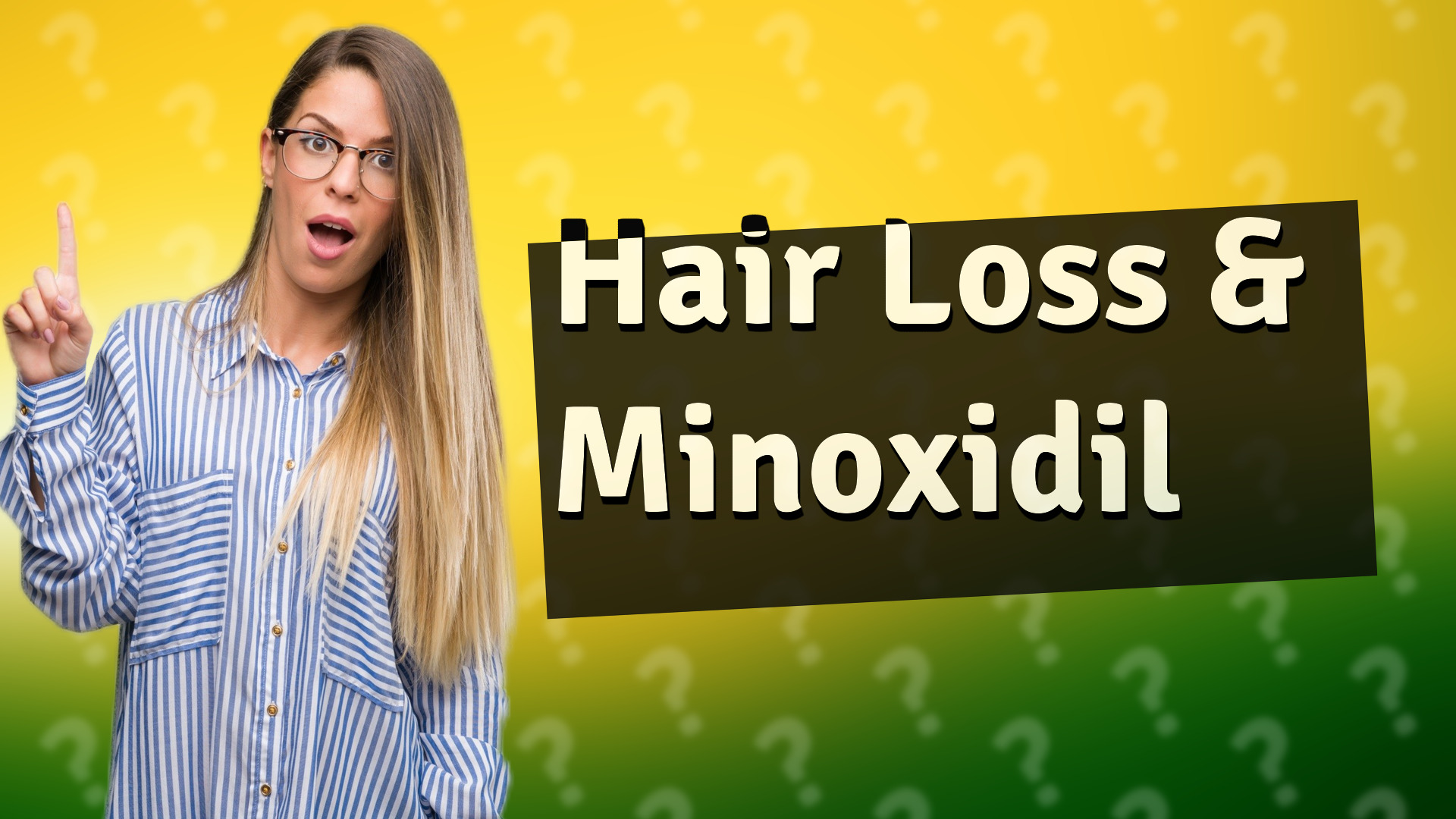 Hair Loss & Minoxidil