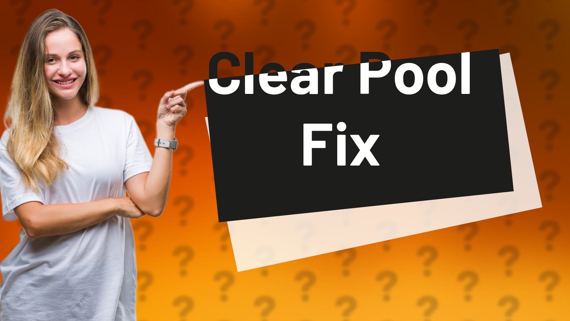 Clear Pool Fix