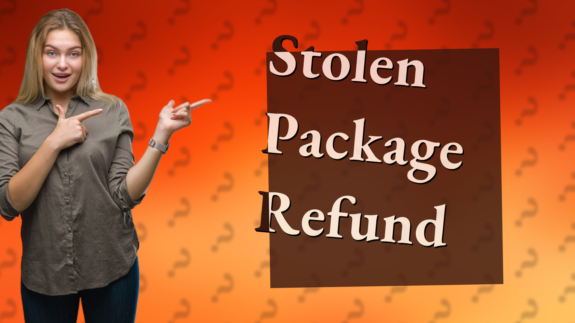 Stolen Package Refund